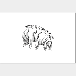 Water Bear Don’t Care! Posters and Art